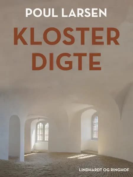 Klosterdigte af Poul Larsen