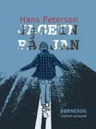 Jagten på Jan af Hans Peterson