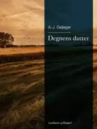 Degnens datter af A.J. Gejlager