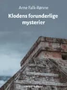 Klodens forunderlige mysterier af Arne Falk-Rønne