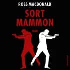 Sort mammon af Ross Macdonald