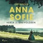 Dronning Anna Sofie af Herta J. Enevoldsen