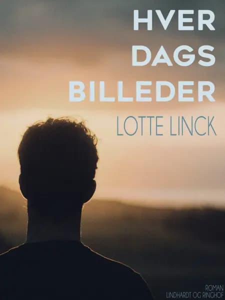 Hver dags billeder af Lotte Linck
