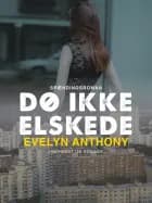 Dø ikke, elskede af Evelyn Anthony