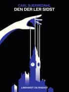 Den der ler sidst af Carl Bjerredahl