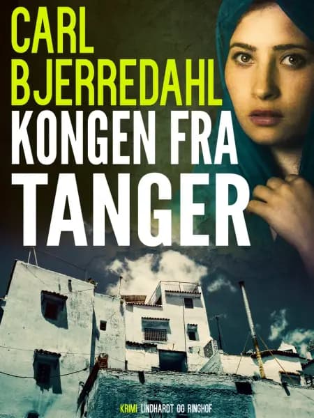 Kongen fra Tanger af Carl Bjerredahl