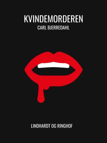 Kvindemorderen af Carl Bjerredahl