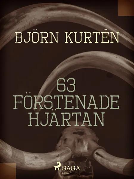 63 förstenade hjärtan af Björn Kurtén
