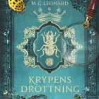 Krypens drottning af M.G. Leonard