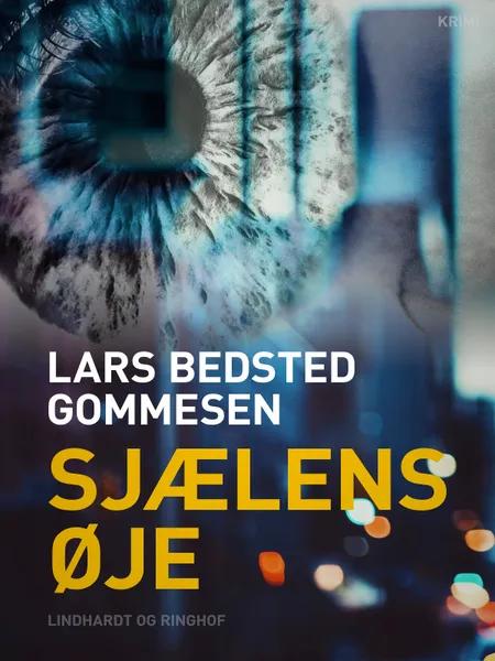 Sjælens øje af Lars Bedsted Gommesen