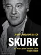 Skurk af Jonas Langvad Nilsson