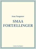 Smaa Fortællinger af Ivan Turguenev