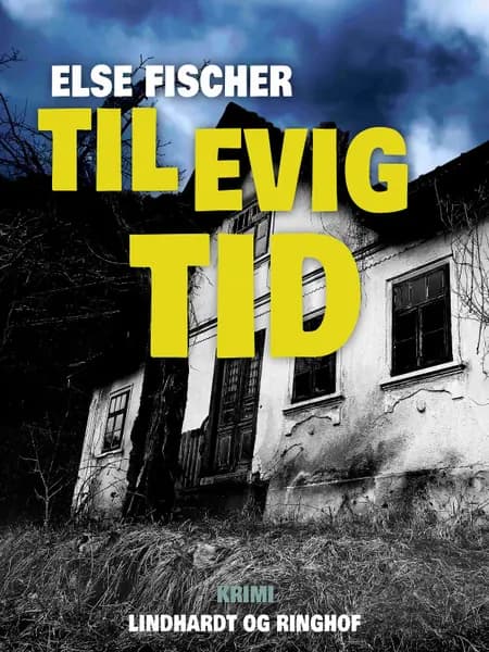 Til evig tid af Else Fischer