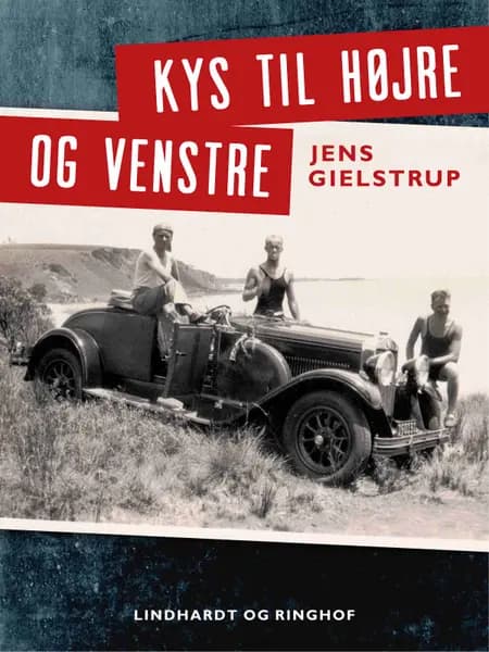 Kys til højre og venstre af Jens Gielstrup