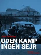 Uden kamp ingen sejr af Jens Toldstrup