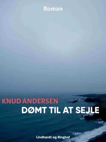 Dømt til at sejle af Knud Andersen