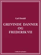 Grevinde Danner og Frederik VII af Carl Ewald