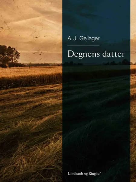 Degnens datter af A.J. Gejlager