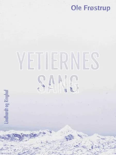 Yetiernes sang af Ole Frøstrup