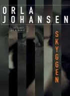 Skyggen af Orla Johansen