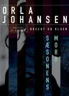 Sæsonens mord af Orla Johansen