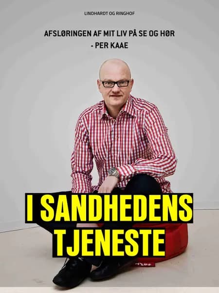 I sandhedens tjeneste af Peer Kaae