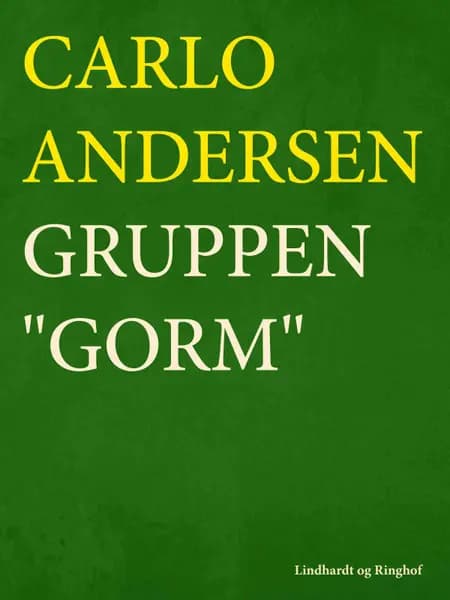 Gruppen Gorm af Carlo Andersen