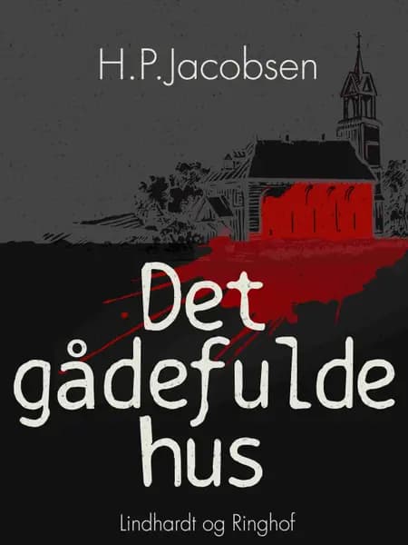 Det gådefulde hus af H.P. Jacobsen