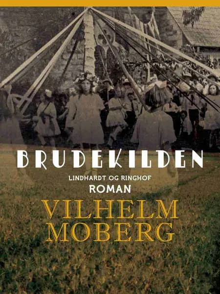 Brudekilden af Vilhelm Moberg
