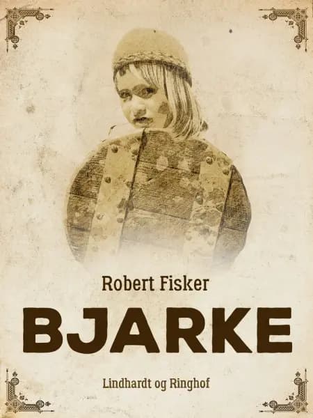 Bjarke af Robert Fisker