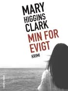 Min for evigt af Mary Higgins Clark