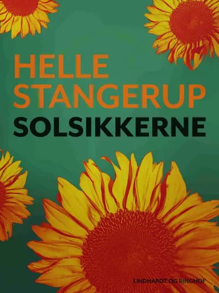 Solsikkerne af Helle Stangerup