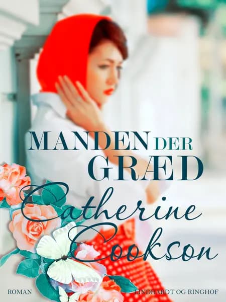 Manden der græd af Catherine Cookson