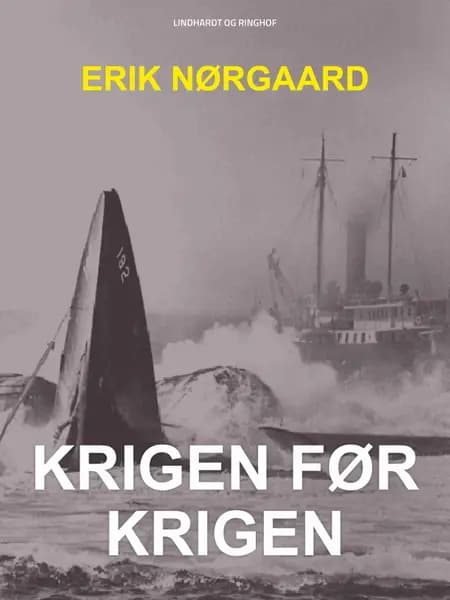 Krigen før krigen af Erik Nørgaard