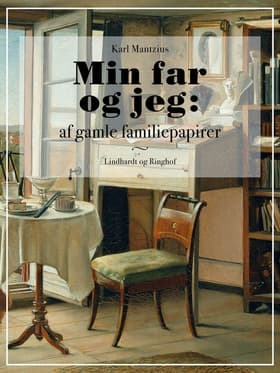 Min far og jeg af Karl Mantzius