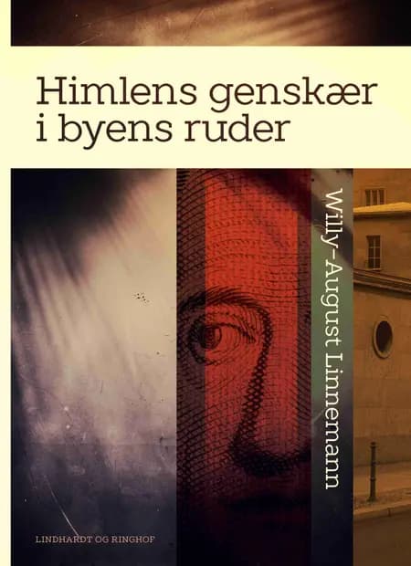 Himlens genskær i byens ruder af Willy-August Linnemann