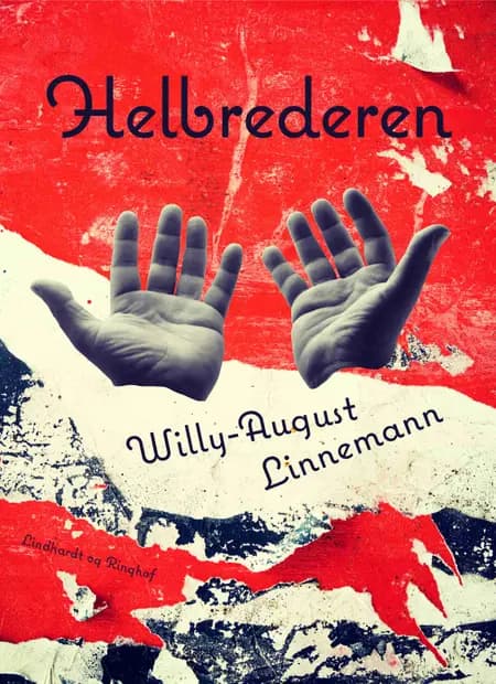 Helbrederen af Willy-August Linnemann
