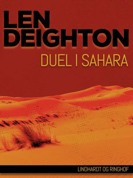 Duel i Sahara af Len Deighton