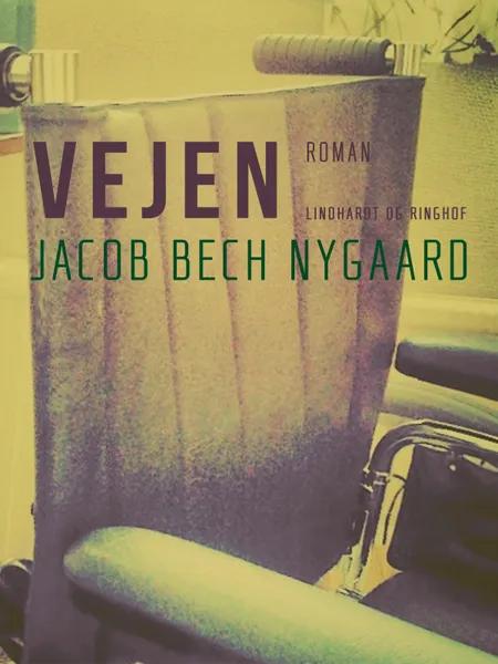 Vejen af Jacob Bech Nygaard