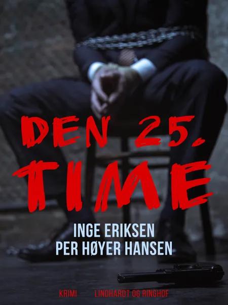 Den 25. time af Inge Eriksen