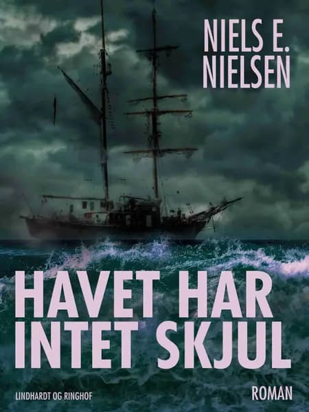 Havet har intet skjul af Niels E. Nielsen