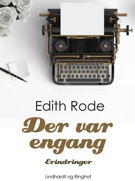 Der var engang af Edith Rode
