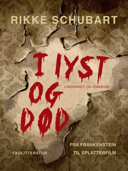 I lyst og død af Rikke Schubart