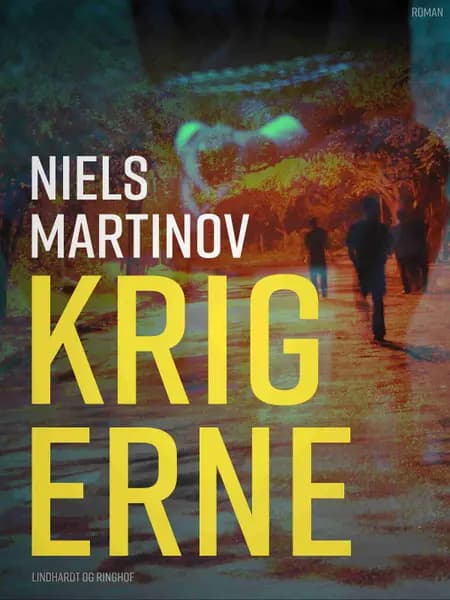 Krigerne af Niels Martinov