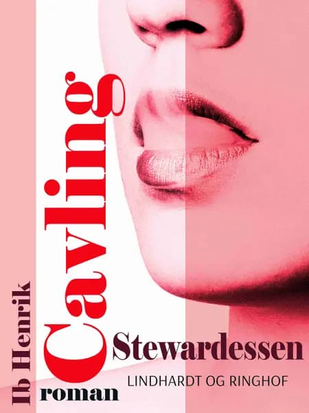 Stewardessen af Ib Henrik Cavling