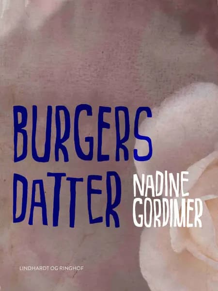 Burgers datter af Nadine Gordimer