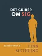 Det griber om sig af Finn Methling