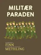 Militærparaden af Finn Methling