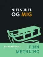 Niels Juel og mig af Finn Methling