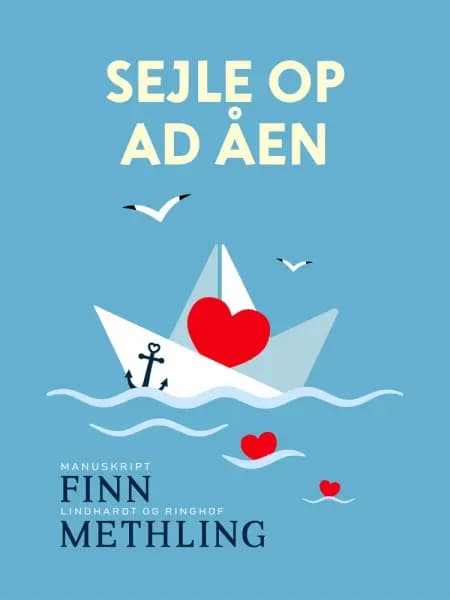 Sejle op ad åen af Finn Methling